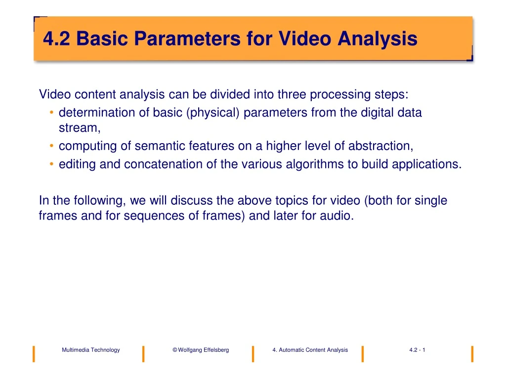 4 2 basic parameters for video analysis