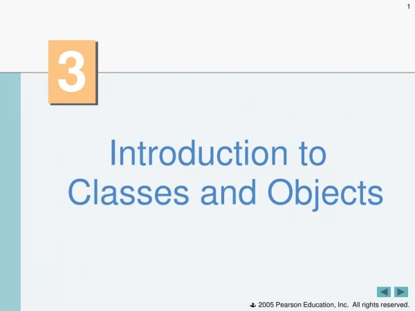 Introduction to Classes and Objects