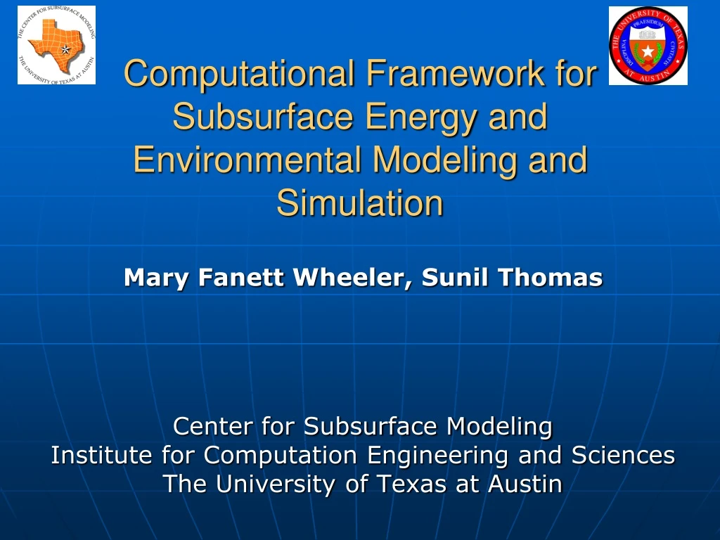 computational framework for subsurface energy and environmental modeling and simulation