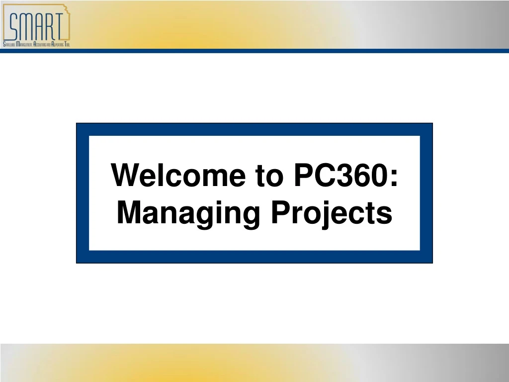 welcome to pc360 managing projects