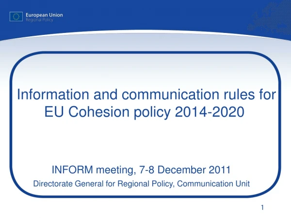 Information and communication rules for  EU Cohesion policy 2014-2020