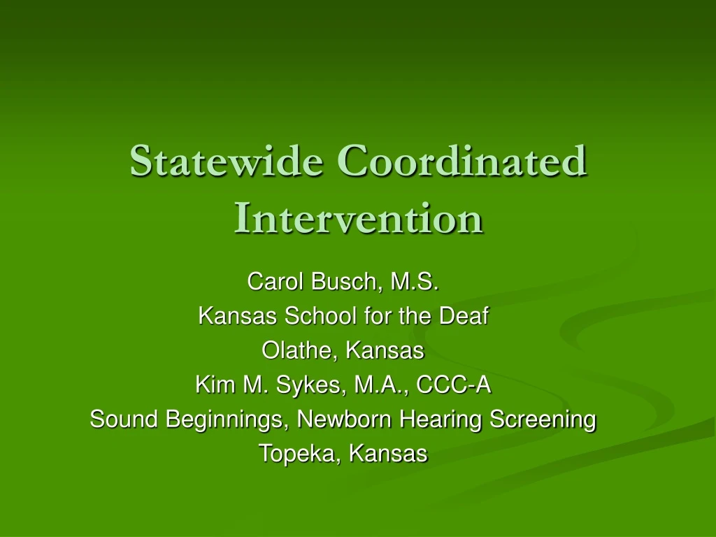statewide coordinated intervention