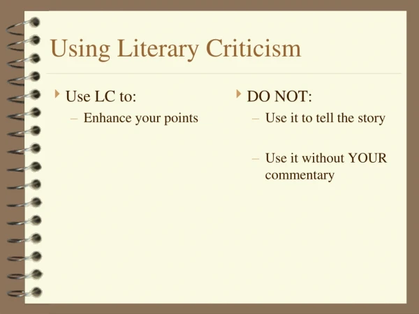 Using Literary Criticism