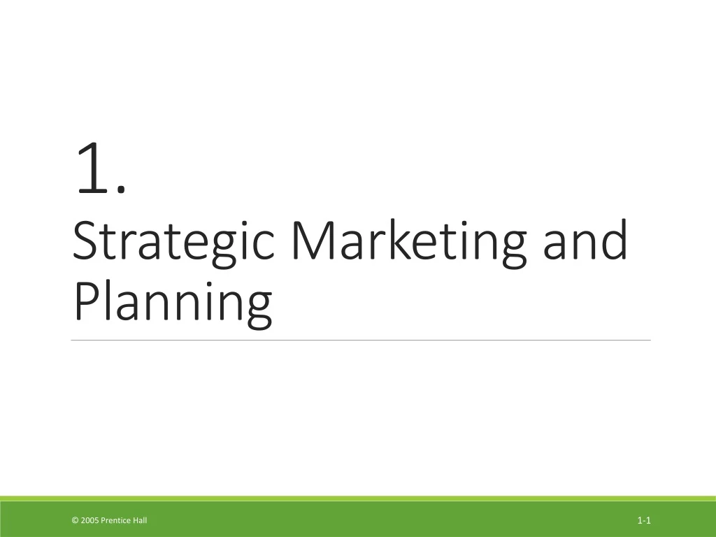 1 strategic marketing and planning