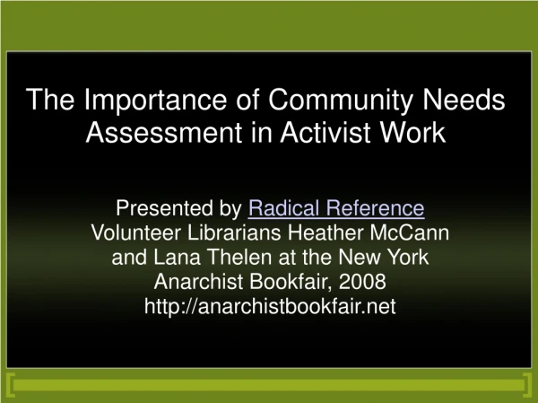 The Importance of Community Needs Assessment in Activist Work