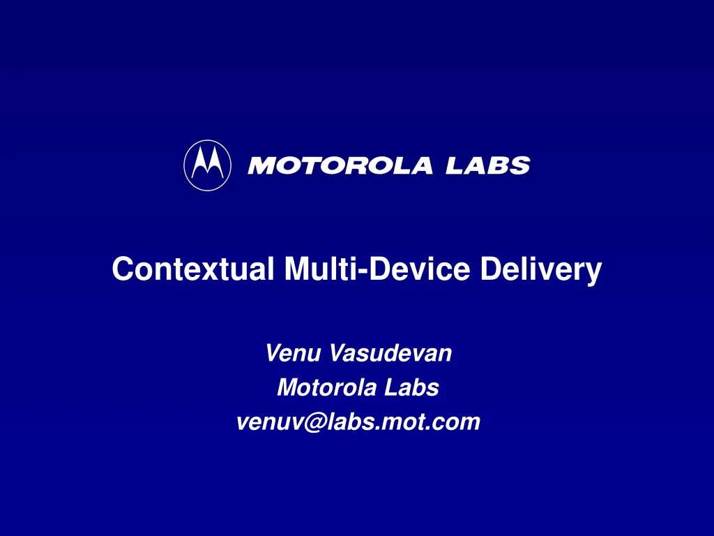 contextual multi device delivery