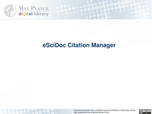 eSciDoc Citation Manager