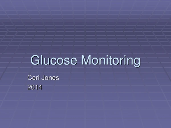 Glucose Monitoring