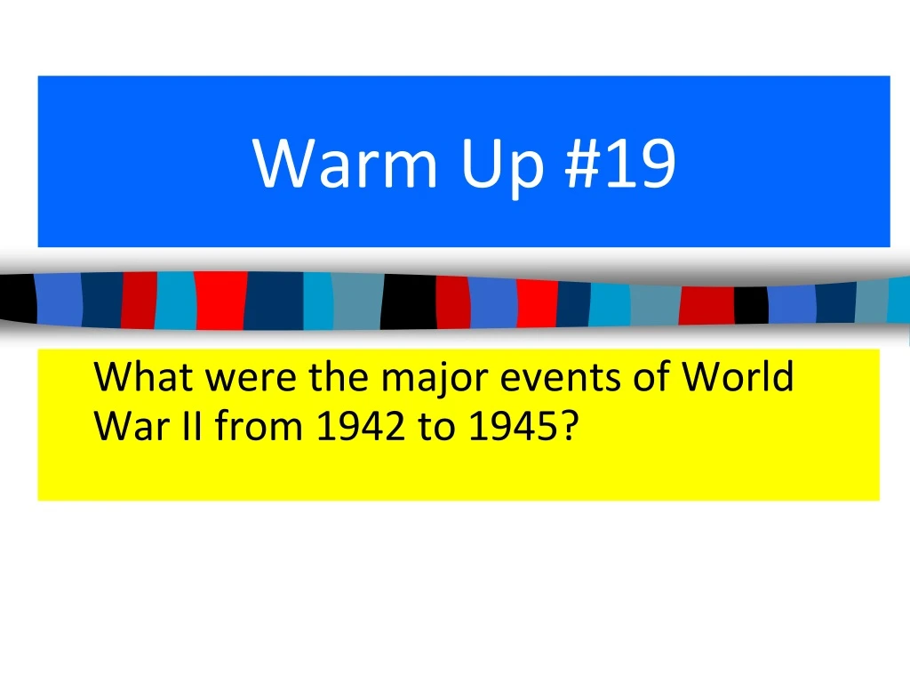 warm up 19