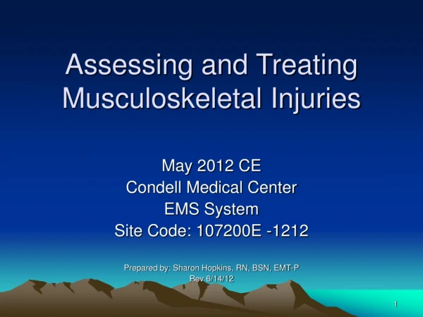 Assessing and Treating Musculoskeletal Injuries