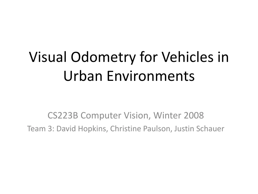 visual odometry for vehicles in urban environments