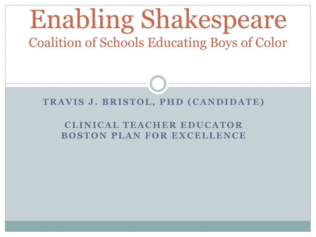 enabling shakespeare coalition of schools educating boys of color