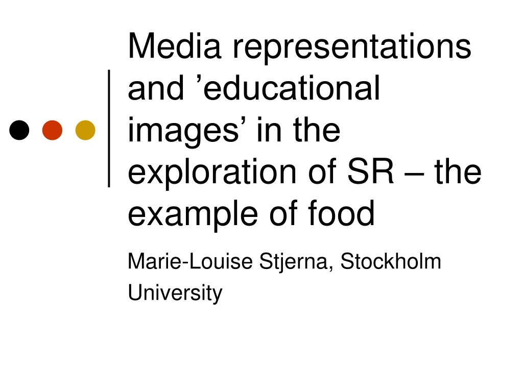 media representations and educational images in the exploration of sr the example of food