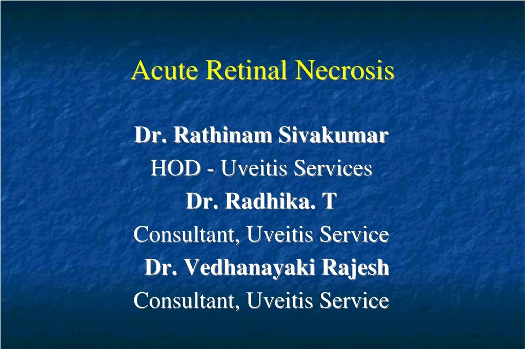 acute retinal necrosis