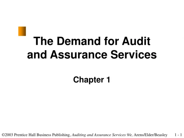 The Demand for Audit and Assurance Services