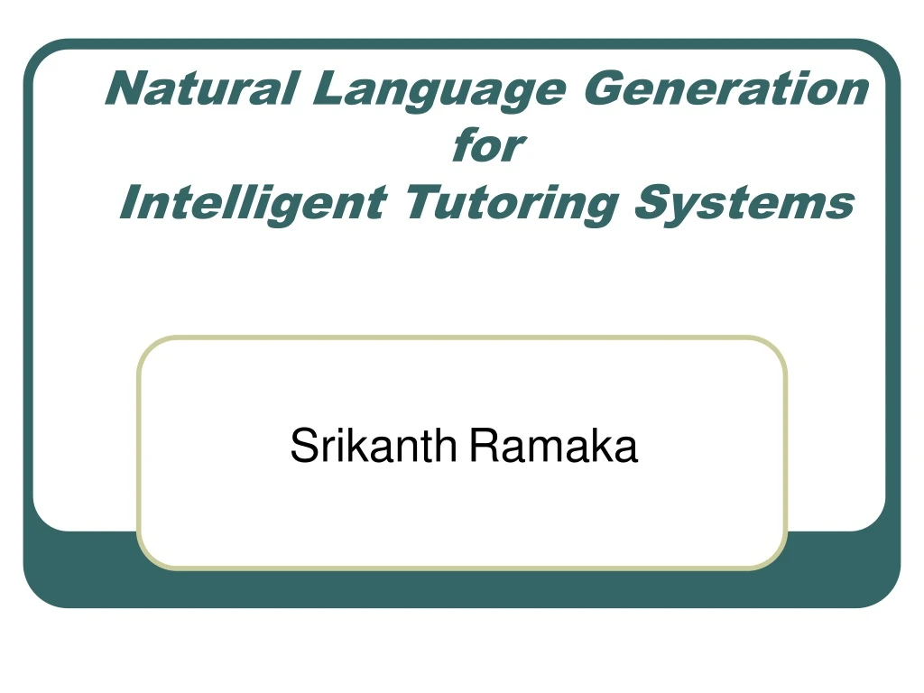 natural language generation for intelligent tutoring systems