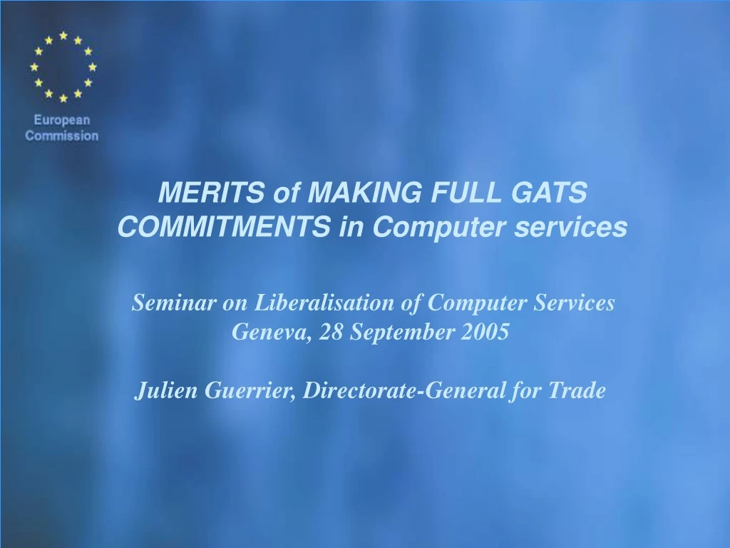 merits of making full gats commitments