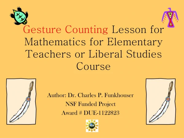 Gesture Counting  Lesson for Mathematics for Elementary Teachers or Liberal Studies Course