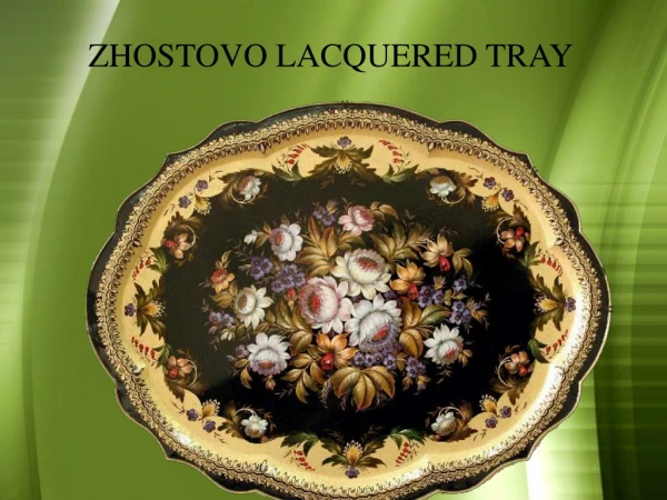 ZHOSTOVO LACQUERED TRAY