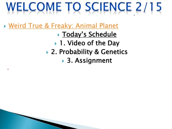 Welcome to Science 2/15