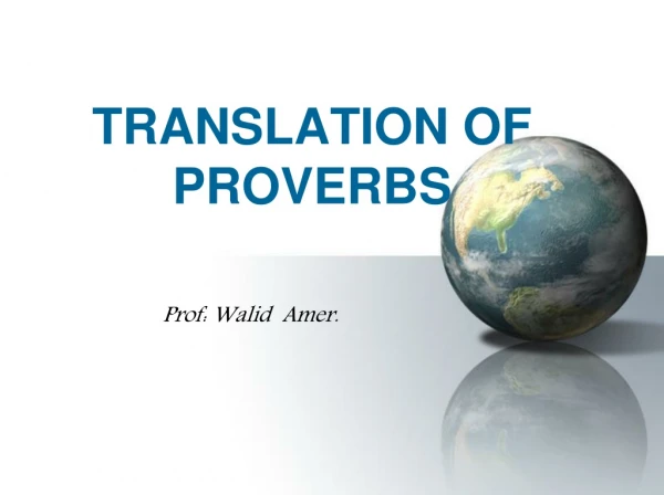 TRANSLATION OF PROVERBS