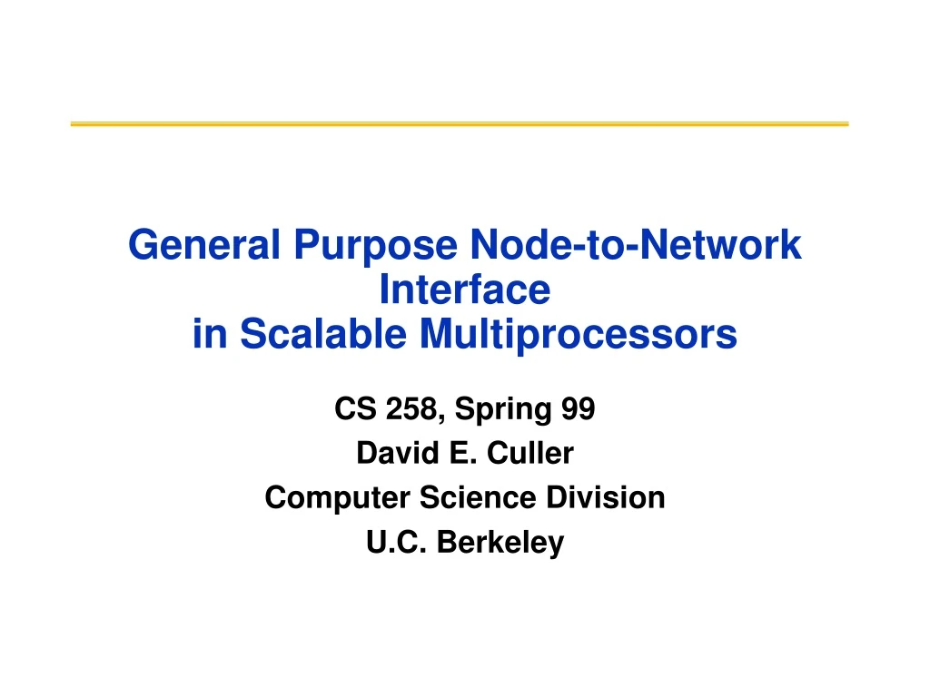 general purpose node to network interface in scalable multiprocessors