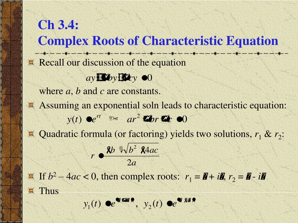 ch 3 4 complex roots of characteristic equation