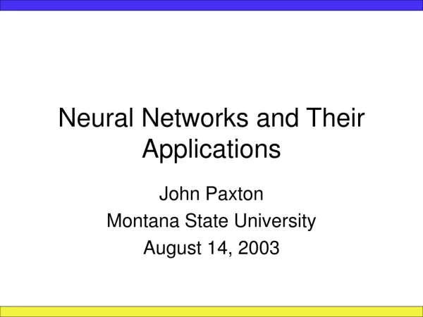Neural Networks and Their Applications