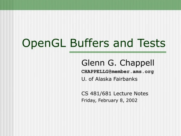 OpenGL Buffers and Tests