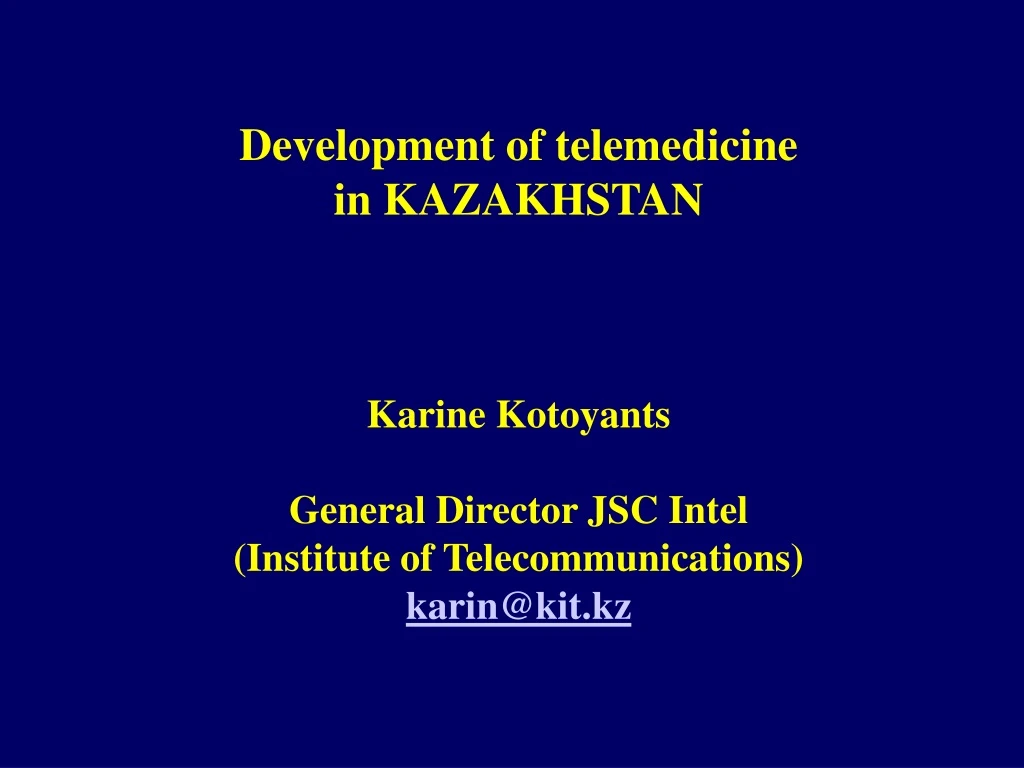 development of telemedicine in kazakhstan karine