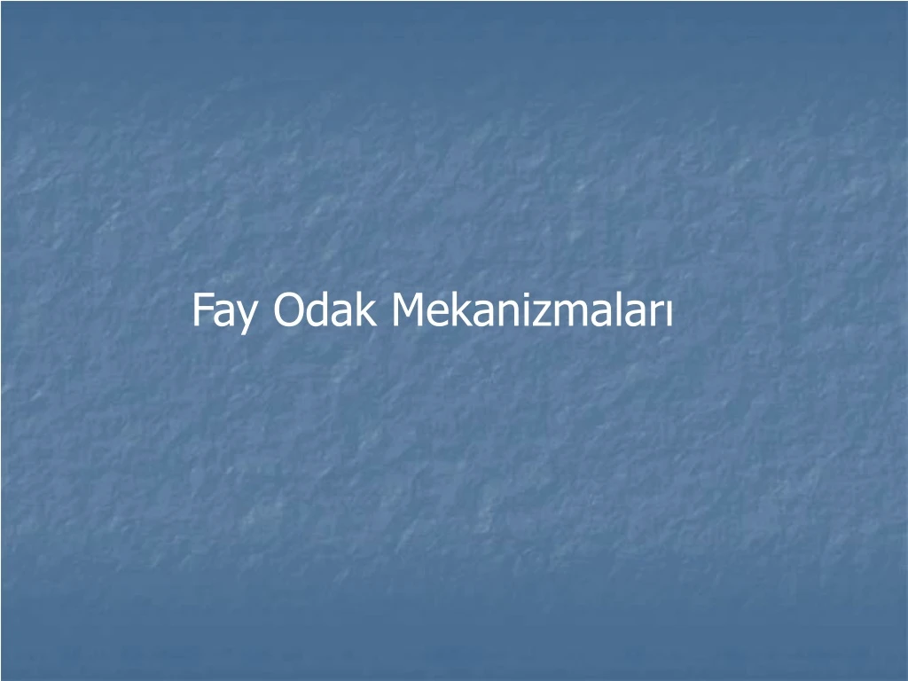 fay odak mekanizmalar