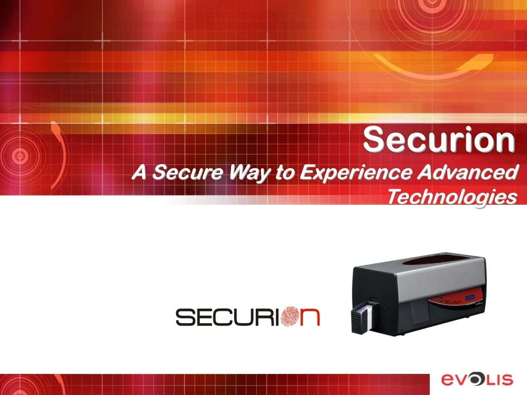 securion a secure way to experience advanced
