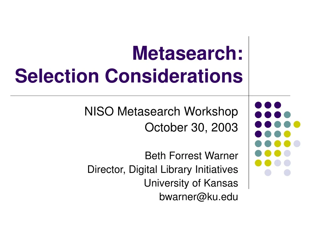metasearch selection considerations