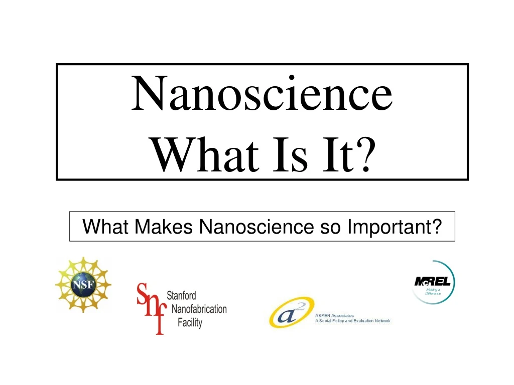 nanoscience what is it
