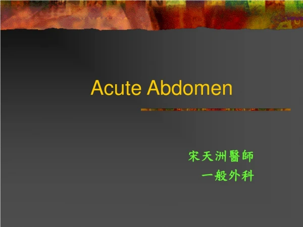 Acute Abdomen