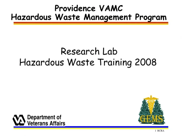 Providence VAMC  Hazardous Waste Management Program