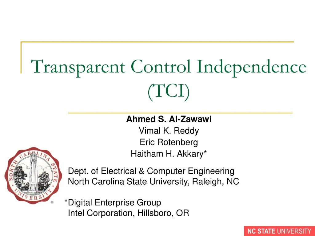 transparent control independence tci