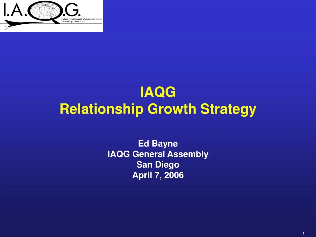 iaqg relationship growth strategy