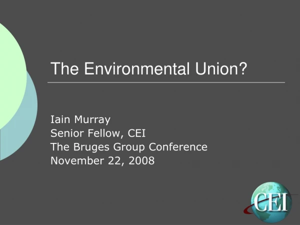 The Environmental Union?