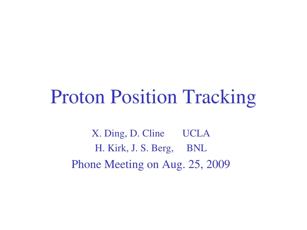 proton position tracking
