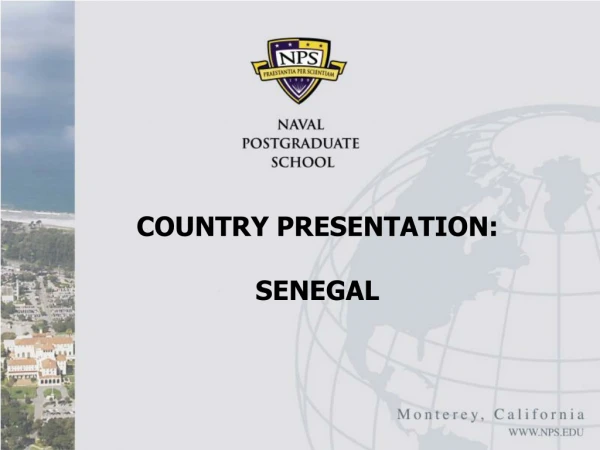 COUNTRY PRESENTATION: SENEGAL