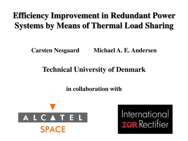 Efficiency Improvement in Redundant Power Systems by Means of Thermal Load Sharing
