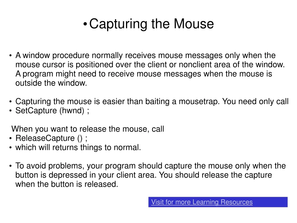 capturing the mouse