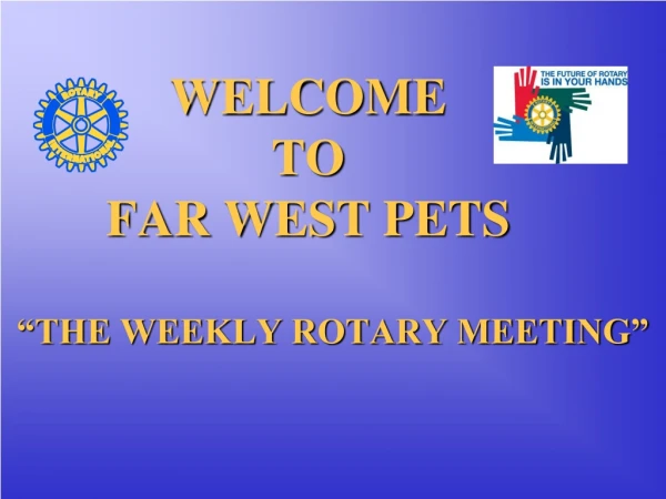WELCOME TO FAR WEST PETS