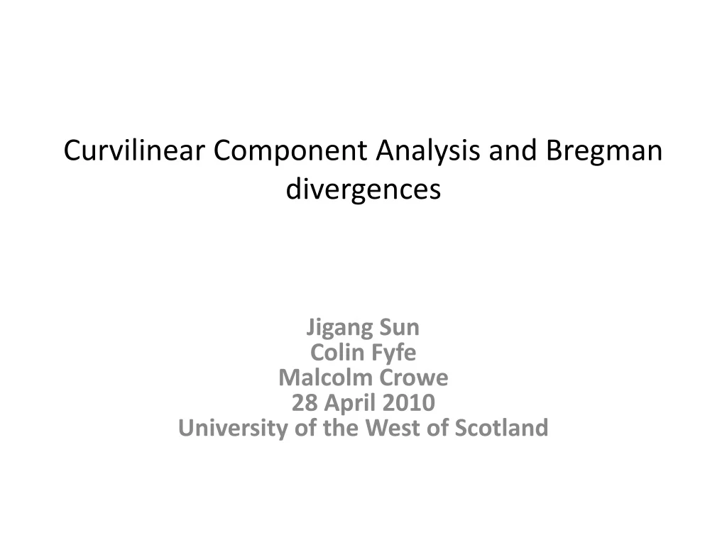 curvilinear component analysis and bregman divergences