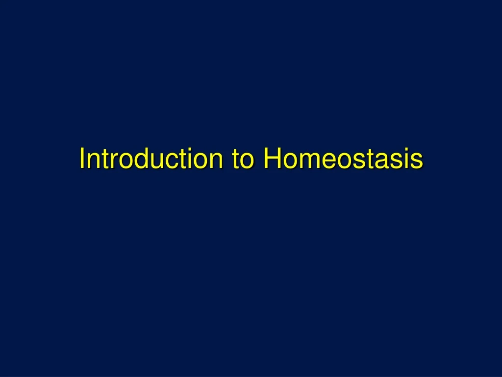 introduction to homeostasis