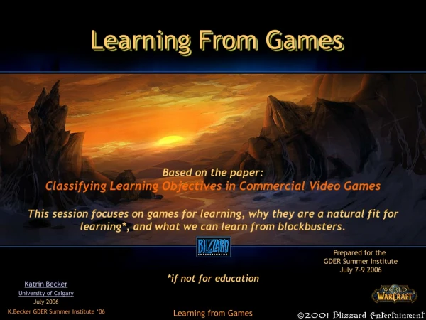 Learning From Games