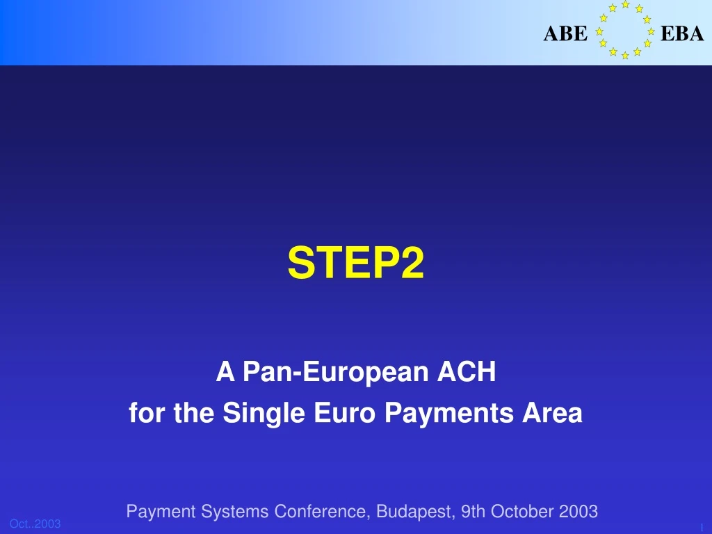 step2 a pan european ach for the single euro