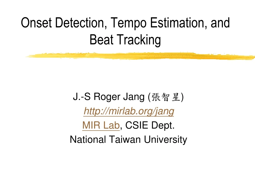 onset detection tempo estimation and beat tracking