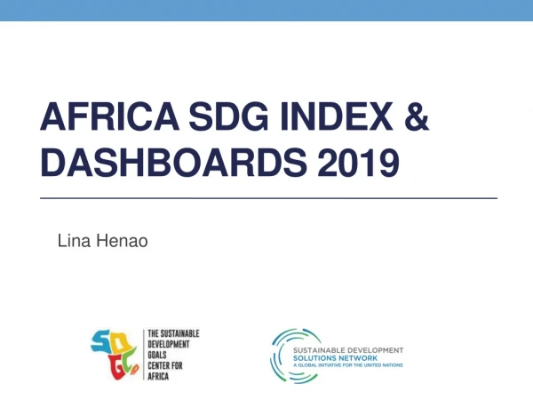 AFRICA SDG INDEX &amp;  DASHBOARDS 2019